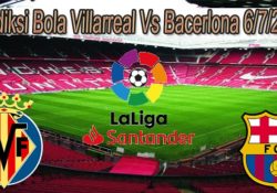 Prediksi Bola Villarreal Vs Bacerlona 6/7/2020