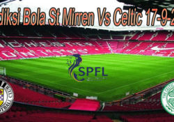 Prediksi Bola St Mirren Vs Celtic 17-9-2020
