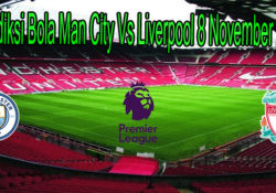 Prediksi Bola Man City Vs Liverpool 8 November 2020