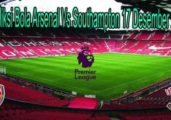 Prediksi Bola Arsenal Vs Southampton 17 Desember 2020