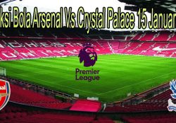 Prediksi Bola Arsenal Vs Crystal Palace 15 Januari 2021